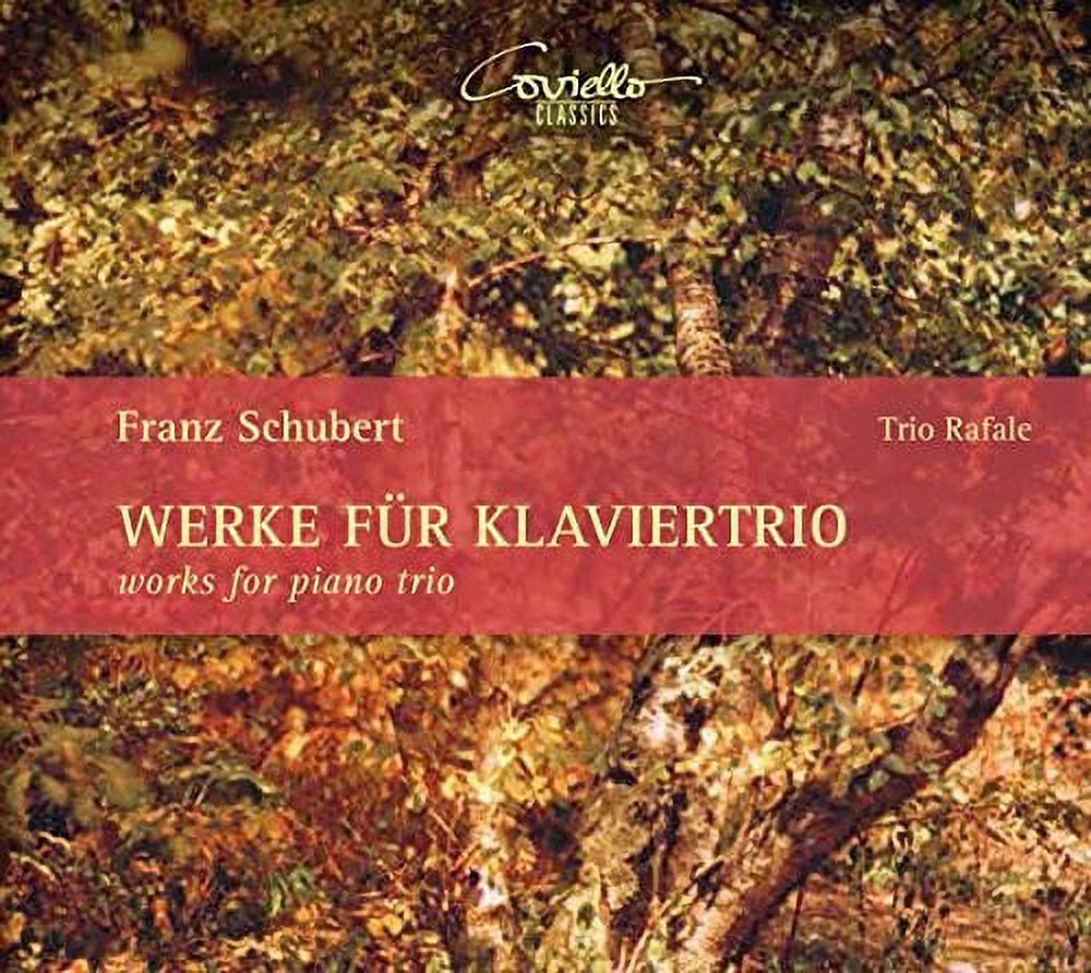 Schubert / Trio Rafale - Schubert: Works for Piano Trio - Music & Performance - CD