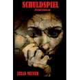 thumbnail image 1 of Schuldspiel: Psychothriller (Paperback), 1 of 1