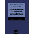 thumbnail image 1 of Schulforschung Fallanalyse Lehrerbildung: Diskussionen Am Fall, (Paperback), 1 of 1