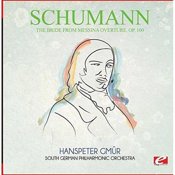 Schumann - Bride from Messina Overture Op. 100 - Classical - CD
