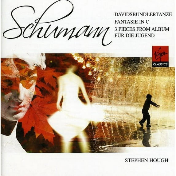Schumann: Davidsbundlertanze, Fantasie, 3 Pieces From Album Fur Die Jugend