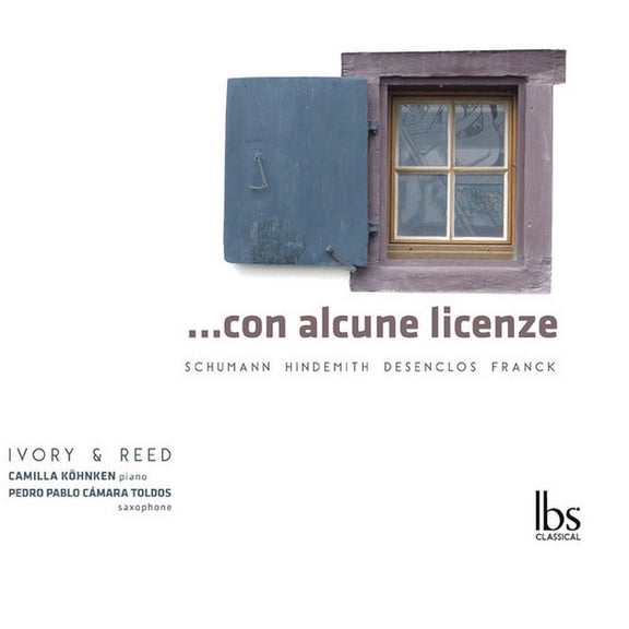 Schumann / Ivory & Reed Duo - Con Alcune Licenze [CD]