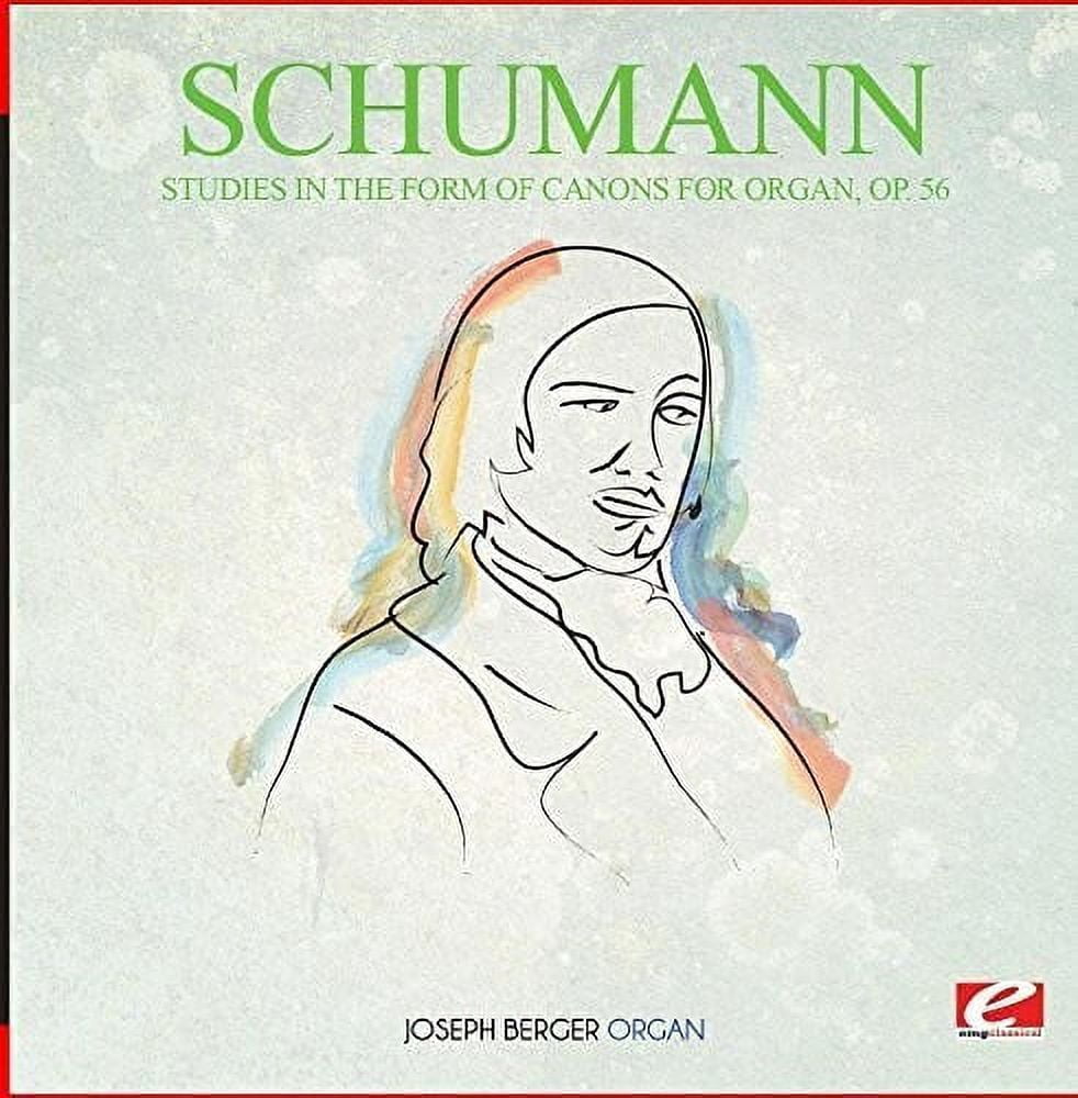 Schumann - Studies in the Form of Canons for Organ Op. 56 - Classical - CD