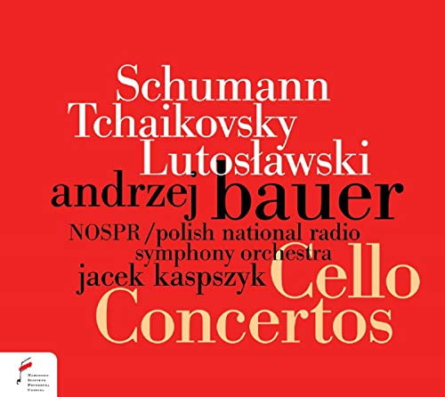 Andrzej Bauer - Schumann. Tchaikovsky. Lutoslawski: Cello Concertos [CD]