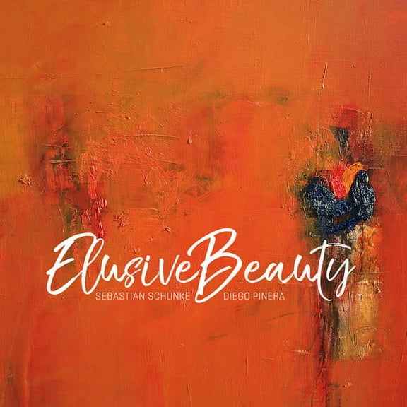 Schunke,Sebastian / Pinera,Diego - Elusive Beauty - Music & Performance - CD