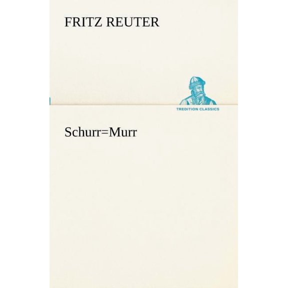 Schurr=murr (Paperback)