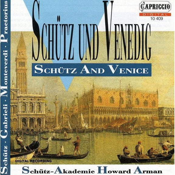 Schutz / Praetorius / Monteverdi / Arman - Schutz & Venice - Music & Performance - CD