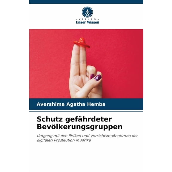 Schutz gefÃ¤hrdeter BevÃ¶lkerungsgruppen, (Paperback)
