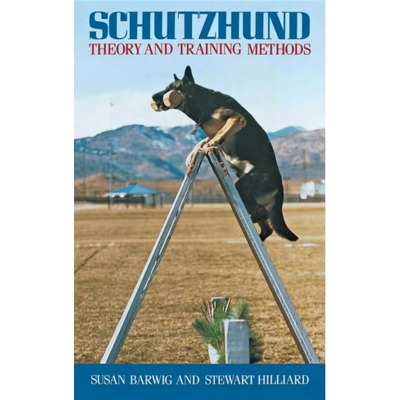 Schutzhund: Theory and Training Methods, (Hardcover)