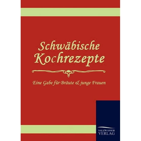 Schw?bische Kochrezepte