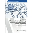 thumbnail image 1 of Schwachstellenerkennung im Unternehmen mittels Threat Modeling (Paperback), 1 of 1
