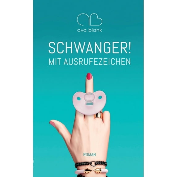 Schwanger! Mit Ausrufezeichen (Paperback)