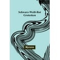 thumbnail image 1 of Schwarz-Wei&amp;#xdf;-Rot: Grotesken, (Paperback), 1 of 1