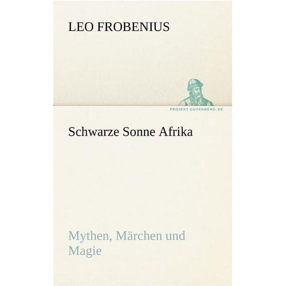 Schwarze Sonne Afrika (Paperback)