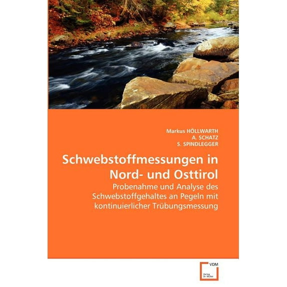 Schwebstoffmessungen in Nord- und Osttirol (Paperback)