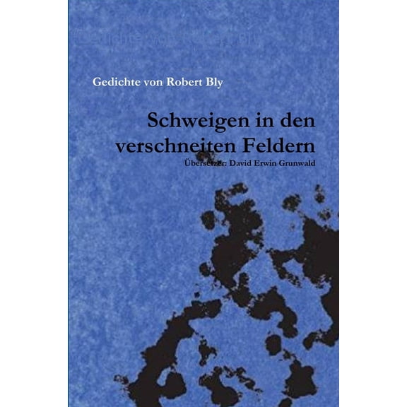 Schweigen in den verschneiten Feldern, (Paperback)