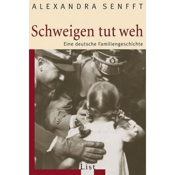Pre-Owned Schweigen tut weh: Eine deutsche Familiengeschichte Paperback Alexandra Senfft