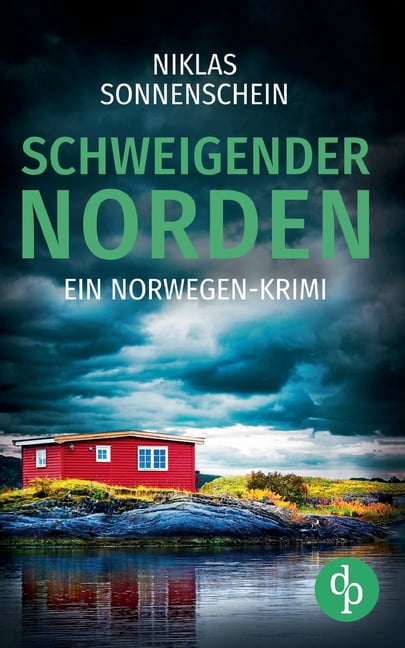 Schweigender Norden: Ein fesselnder Norwegen Krimi aus der Grenzregion Skandinaviens, (Paperback)