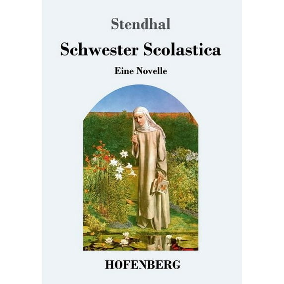 Schwester Scolastica: Eine Novelle (Paperback)
