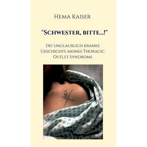 "Schwester, bitte...!" (Hardcover)