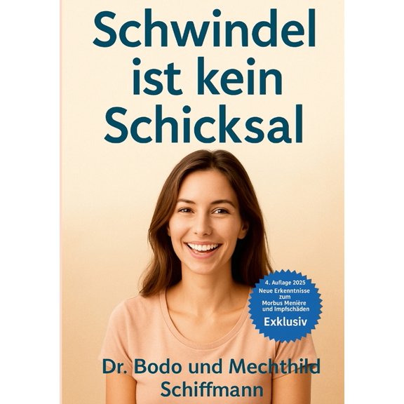Schwindel ist kein Schicksal: Und sie Bilden Ihn sich auch nicht ein., (Paperback)