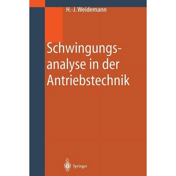 Schwingungsanalyse in Der Antriebstechnik, (Paperback)
