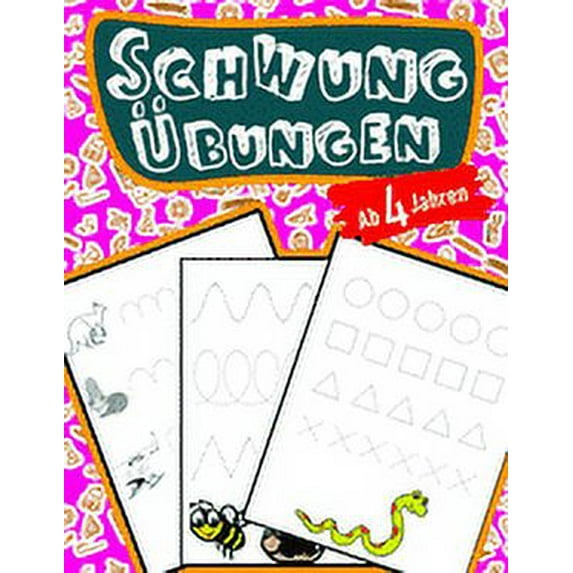 Schwungübungen Für Kinder Ab 4 Jahren: Schreiben lernen mit Bilder (so macht es ihrem Kind besonders Spaß) Steigert die Konzentration, Lernen der Stifthaltung und Bewegungen die fürs Schreiben wichtig