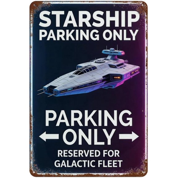 Sci-Fi Starship Parking Only Metal Tin Sign Futuristic Space Neon Wall Art Decor Plaque 8x12 Inch