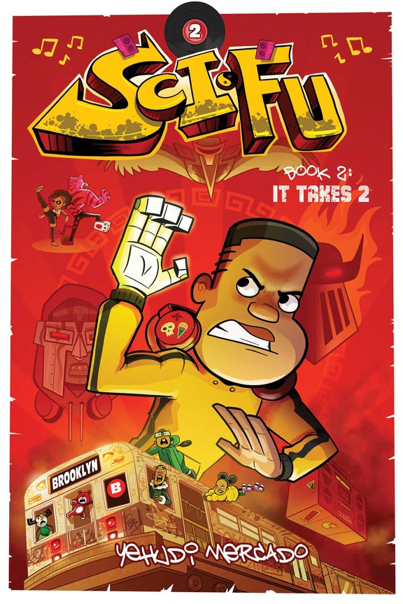 Sci-Fu: Sci-Fu Vol. 2 : It Takes 2 (Series #2) (Paperback)