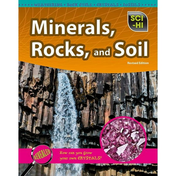 Sci-Hi: Earth and Space Science Minerals, Rocks, and Soil, (Paperback)
