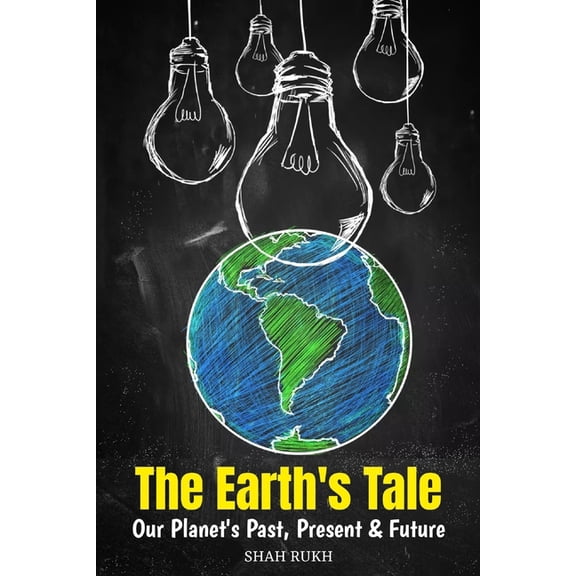 Sci-Tech Knowledge Books for Kids & Teen The Earth's Tale: Our Planet's Past, Present & Future, (Paperback)