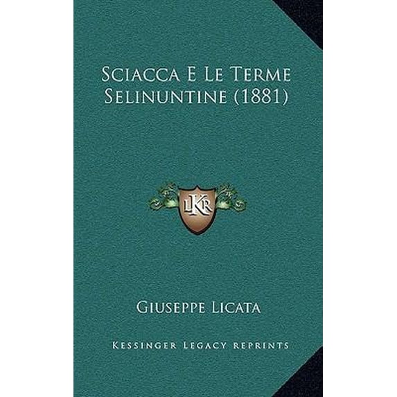 Sciacca E Le Terme Selinuntine (1881) Paperback