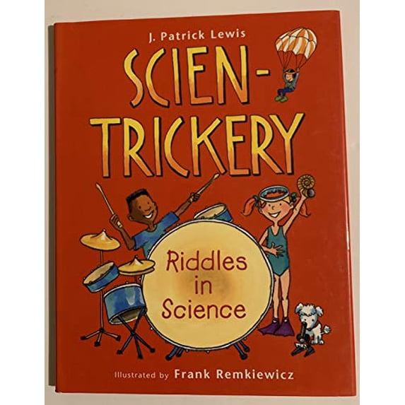 Pre-Owned Scien-Trickery: Riddles in Science (Hardcover) 0152166815 9780152166816
