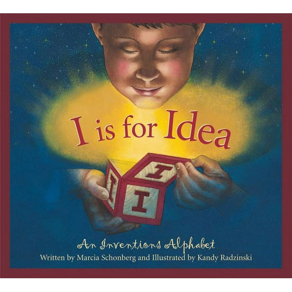Science Alphabet I Is for Idea: An Inventions Alphabet, (Hardcover)