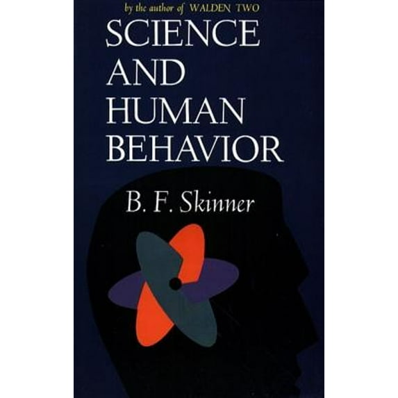 Pre-Owned Science and Human Behavior, (Paperback)