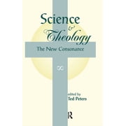 Science And Theology The New Consonance, Hardcover