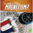 thumbnail image 1 of Science Basics: What Is Magnetism? (Hardcover), 1 of 1
