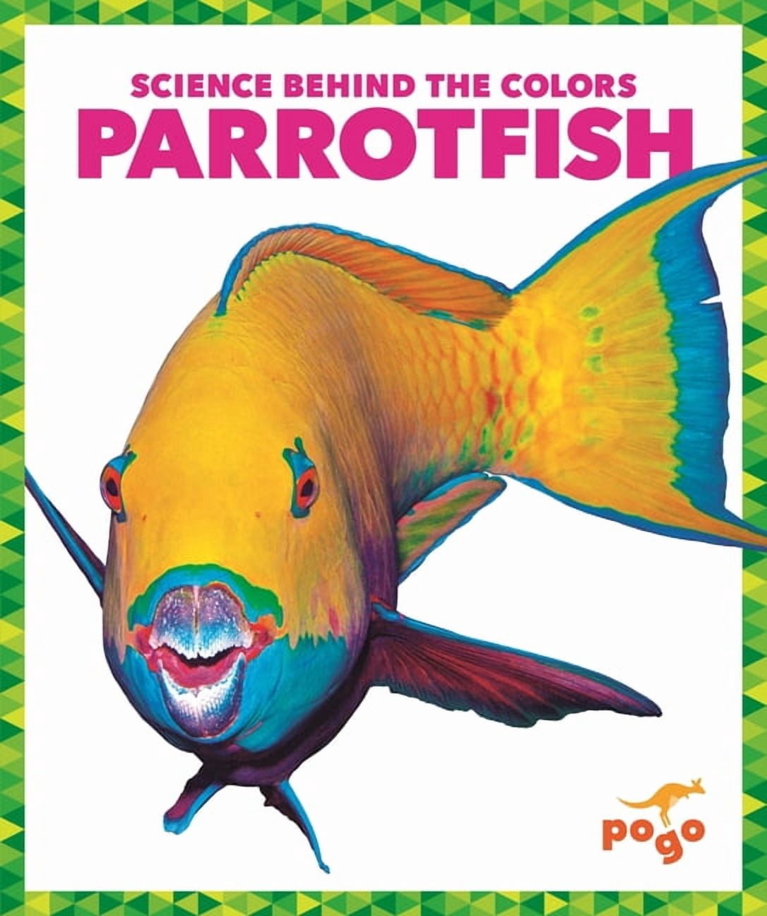 Science Behind the Colors Parrotfish, (Paperback)