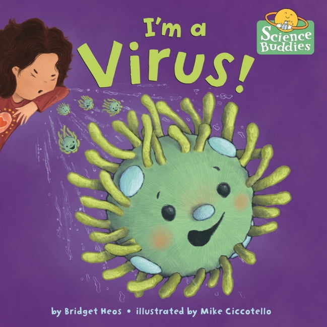 Science Buddies I'm a Virus!, (Hardcover)