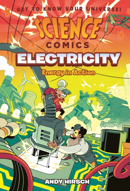 Science Comics Electricity: Energy in Action, (Hardcover)