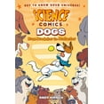 thumbnail image 1 of Science Comics: Science Comics: Dogs : From Predator to Protector (Hardcover), 1 of 1