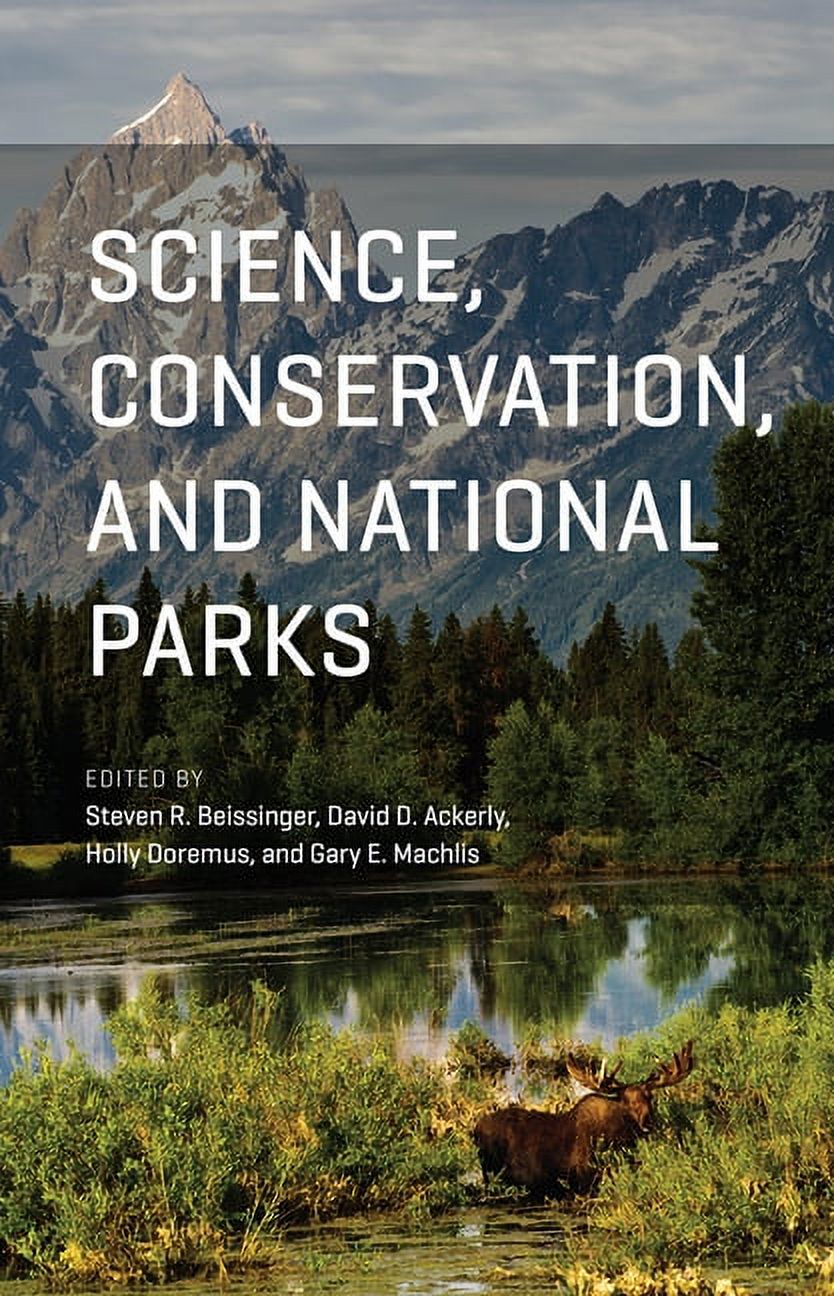 Science, Conservation, and National Parks (Hardcover) - Walmart.com