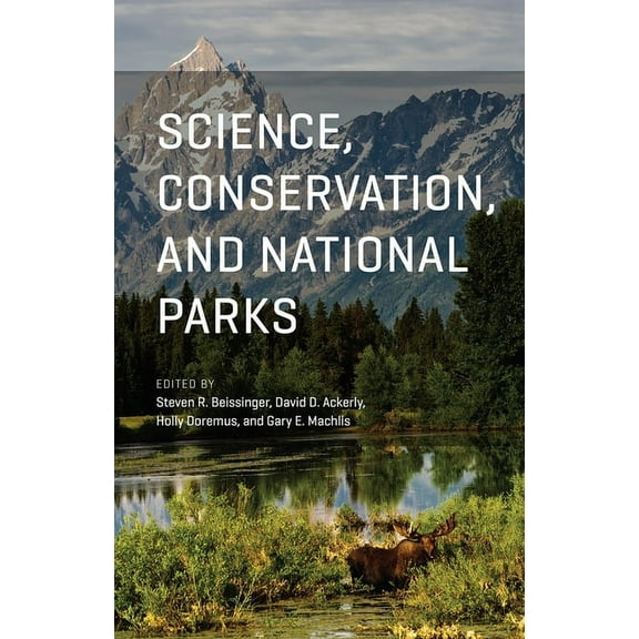 Science, Conservation, and National Parks (Hardcover)