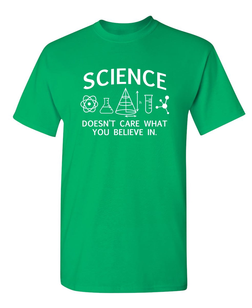 Science Doesn't Care What You Believe In Hilarious And Funniest Sayings ...