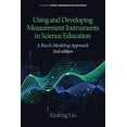 thumbnail image 1 of Science & Engineering Education Sources Using and Developing Measurement Instruments in Science Education: A Rasch Modeling Approach, (Hardcover), 1 of 1