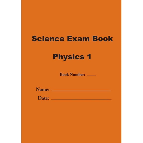 Science Exam Book : Physics 1 (Paperback)