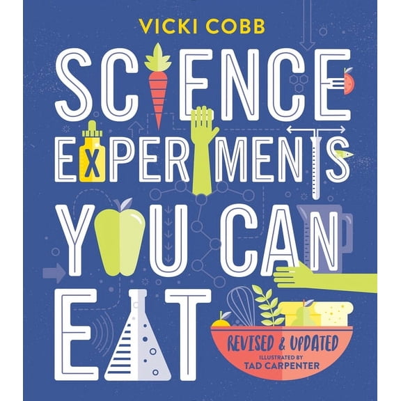Science Experiments You Can Eat: Revised Edition, (Paperback)