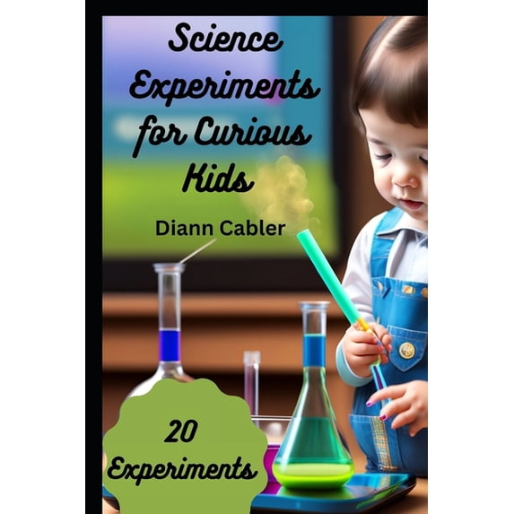 Science Experiments for Curious Kids, (Paperback)