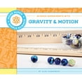 thumbnail image 1 of Science Experiments with Gravity & Motion, 1 of 1