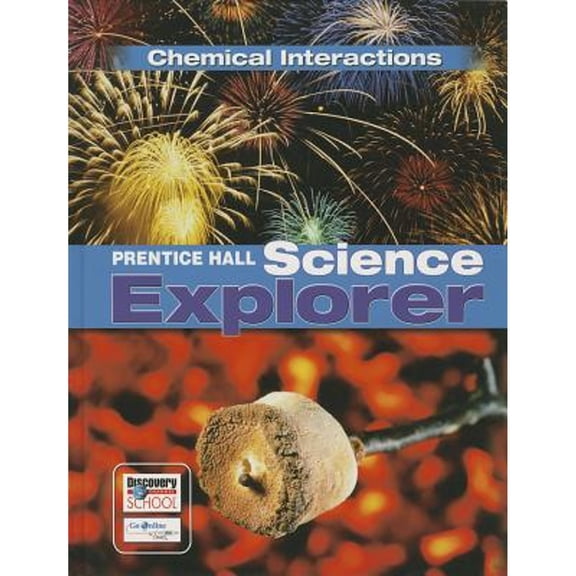 Pre-Owned Science Explorer C2009 Book L Student Edition Chemical Interactions (Prentice Hall Science Explorer) Paperback